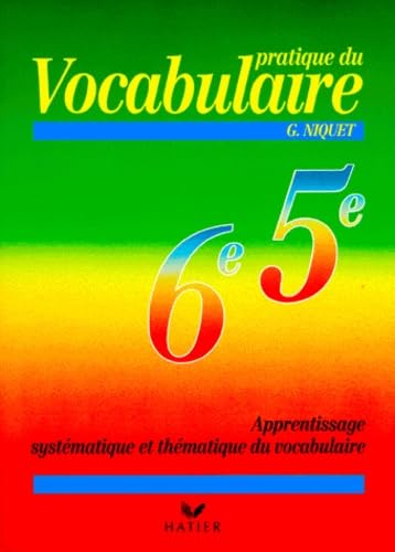 Pratique du vocabulaire 6e - 5e book