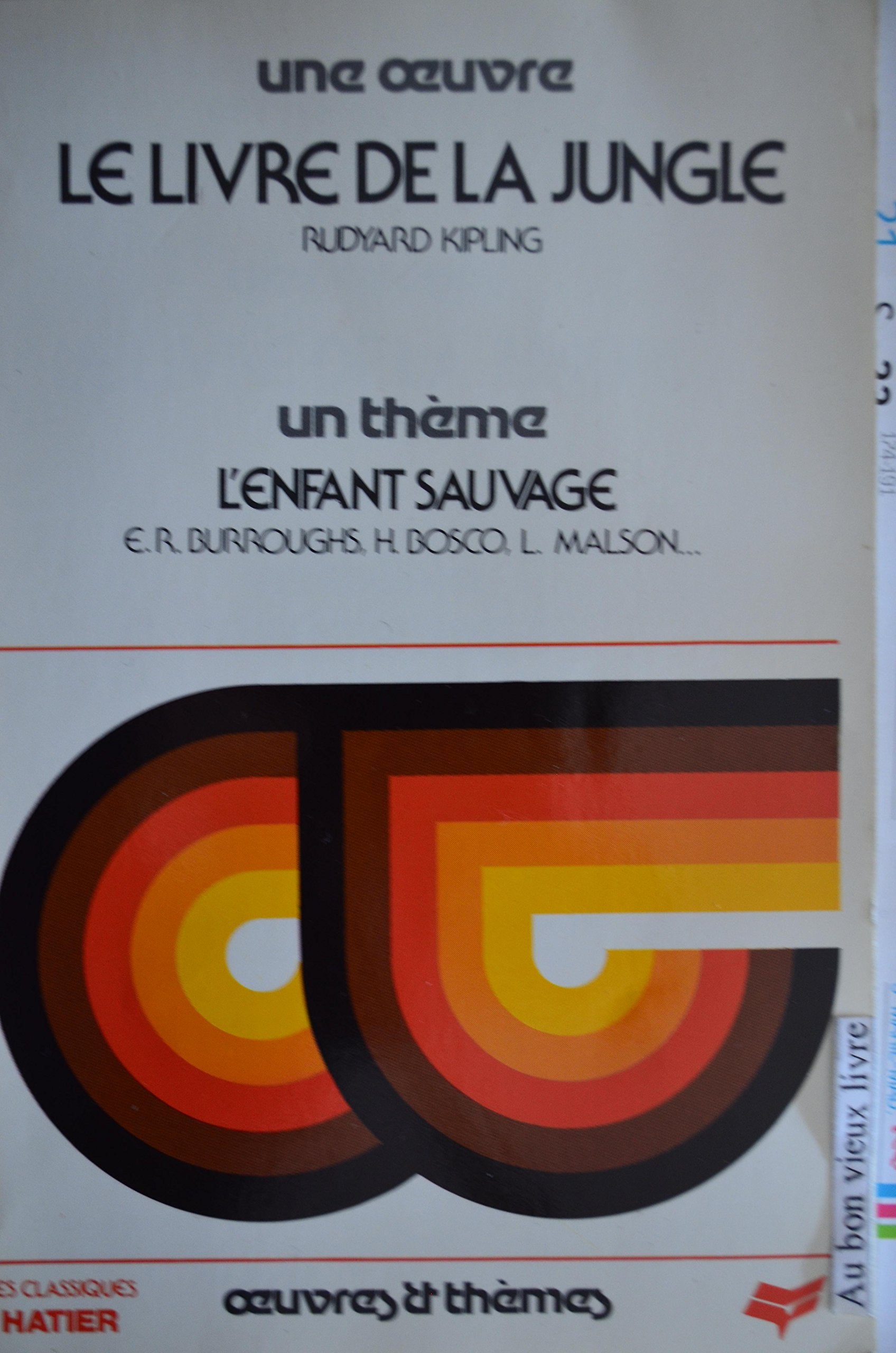 Le Livre De La Jungle. L'Enfant Sauvage book