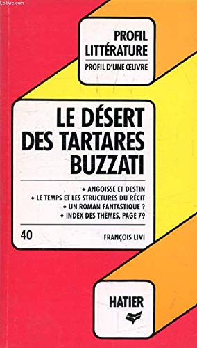 Buzzati : le Desert des Tartares book