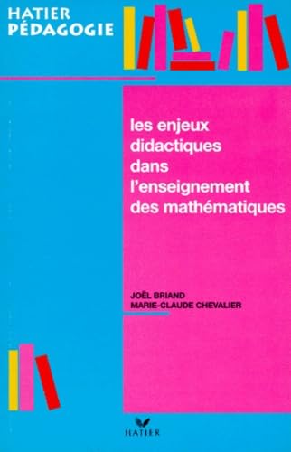 Les enjeux didactiques dans l'enseignement des mathématiques Books