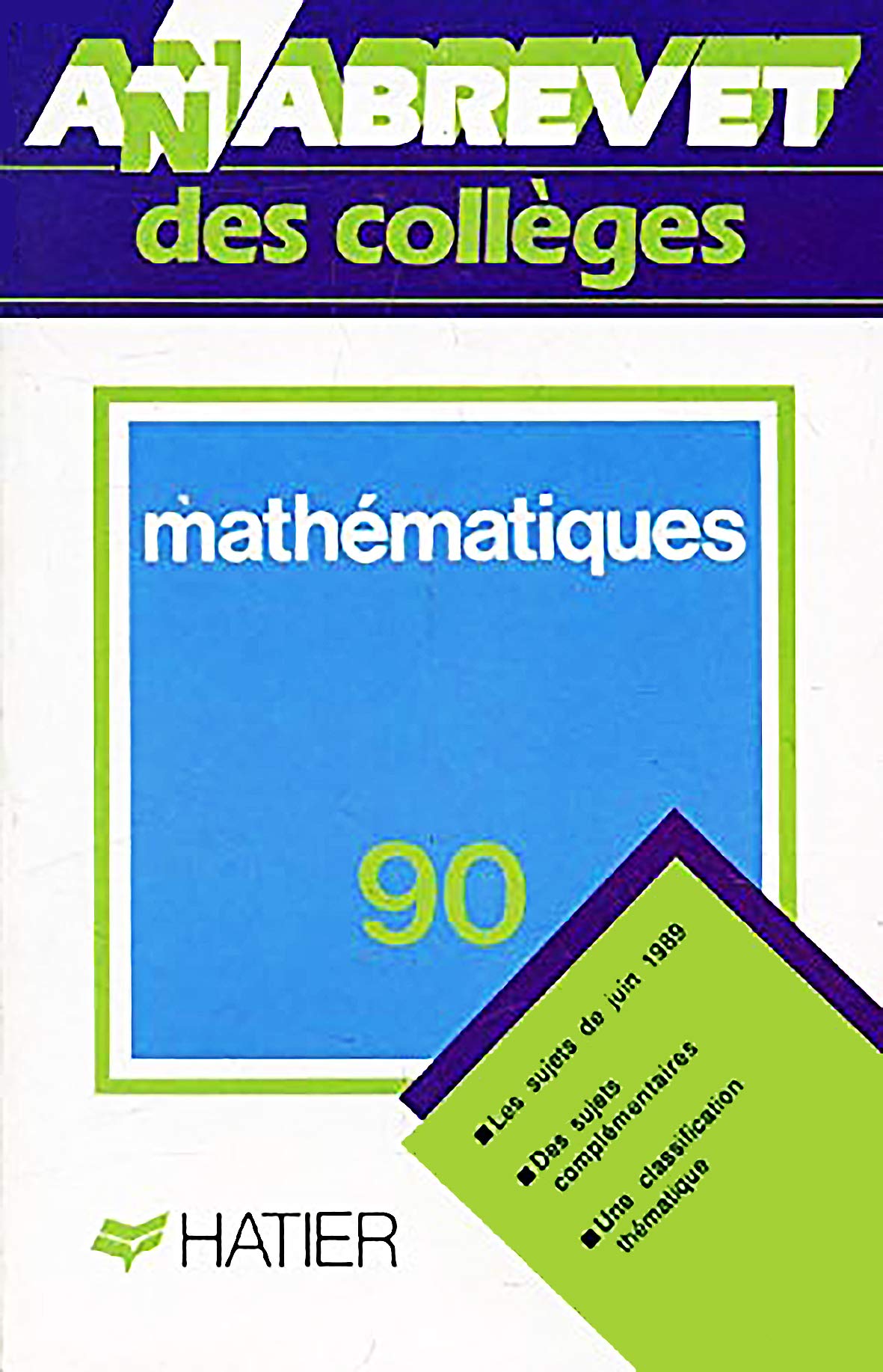 Annabrevet 1990, Brevet des collèges Mathématiques, numéro 2 book