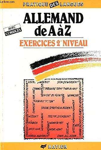 Allemand de A à Z : exercices 2e niveau Books