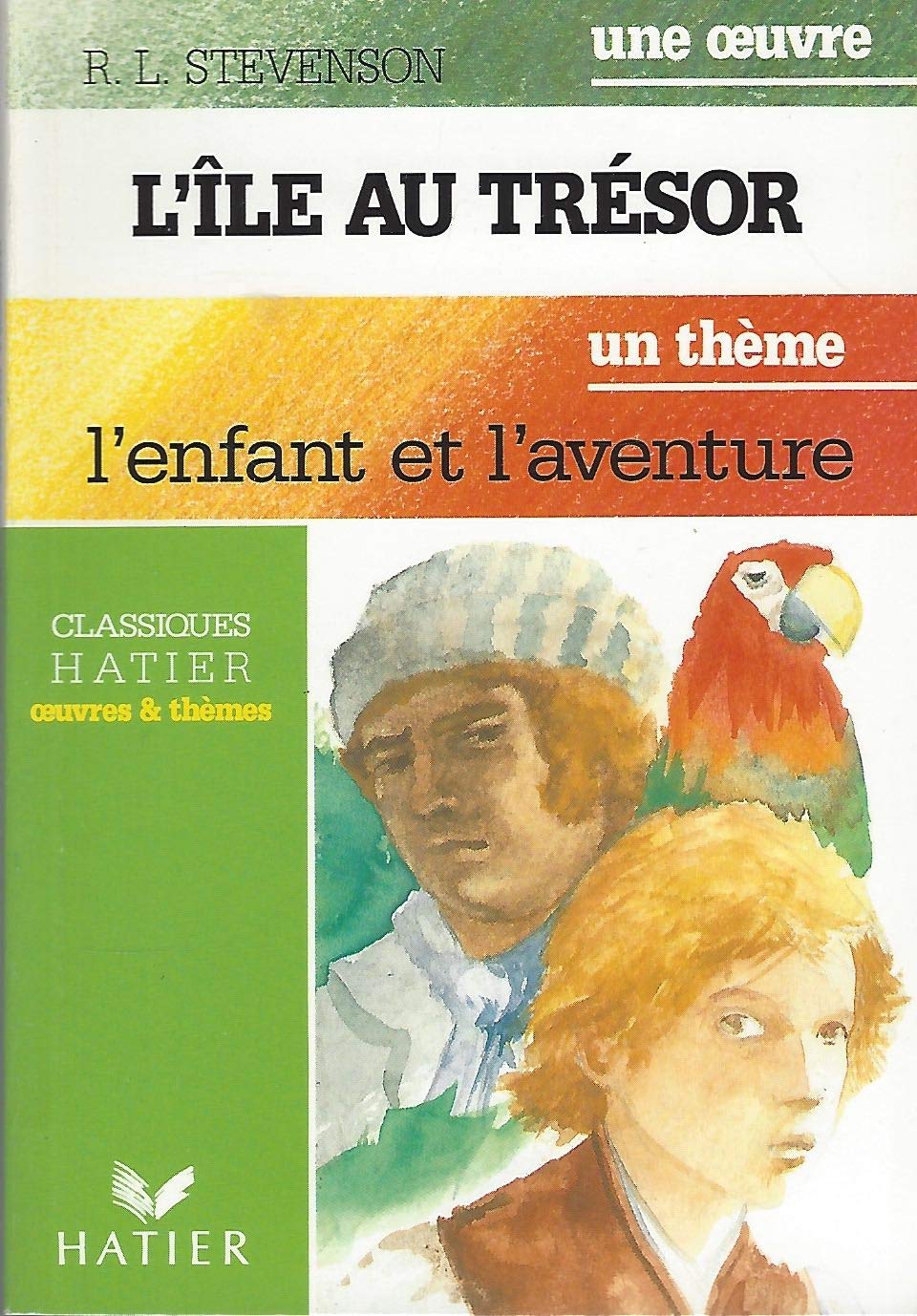 L'Ile Au Tresor Stevenson. L'Enfant Et L'Aventure book