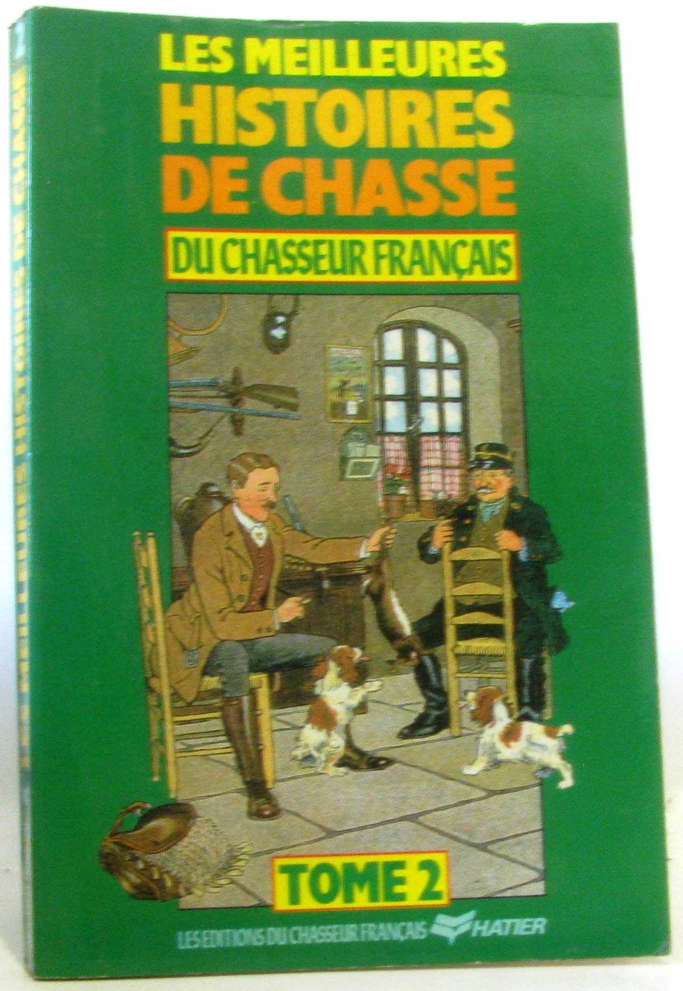 Les meilleurs histoires de chasse tome 2 112696 Books