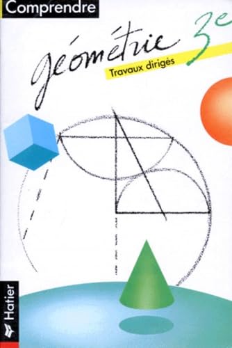 Mathematique 3eme Geometrie. Travaux Diriges Books