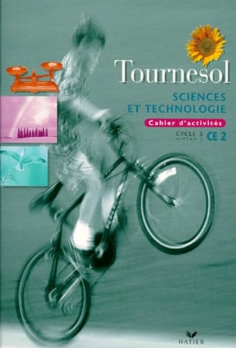 Sciences Et Technologie Ce2 Cycle 3 Niveau 1. Cahier D'Activites Books