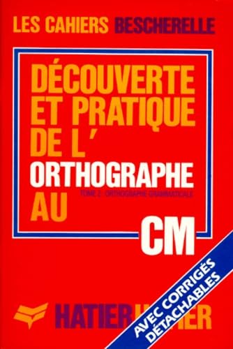 L'orthographe pour tous, CM : l'orthographe grammaticale Books