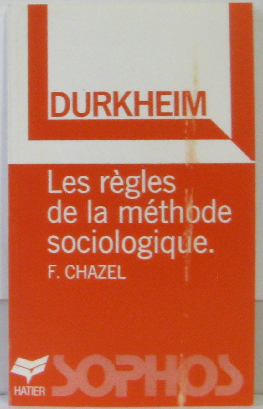 Durkheim: Les règles de la méthode sociologique book