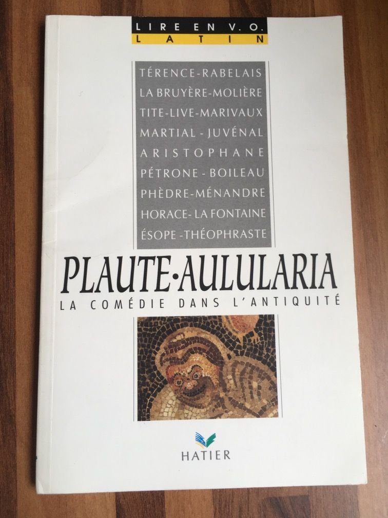 Plaute-Aulularia. La Comédie dans l'antiquité book
