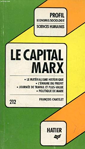 Le capital, livre 1, Marx : analyse critique book