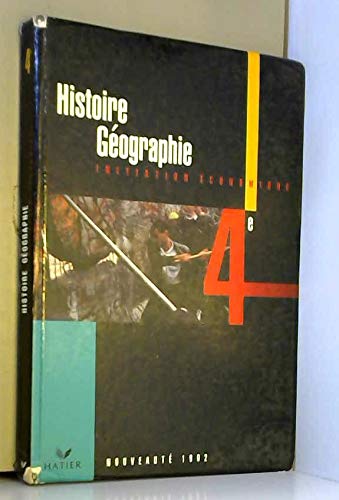 Histoire géographie: Initiation économique, 4e book