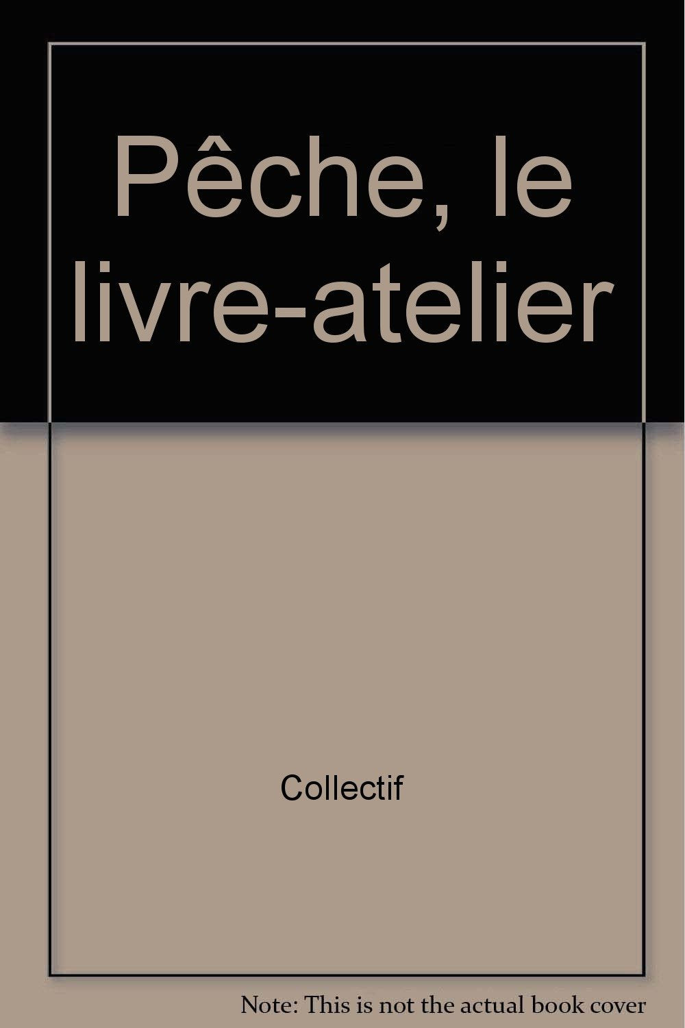 Pêche, le livre-atelier book