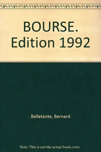 La Bourse : son fonctionnement, son rôle dans la vie économique Books