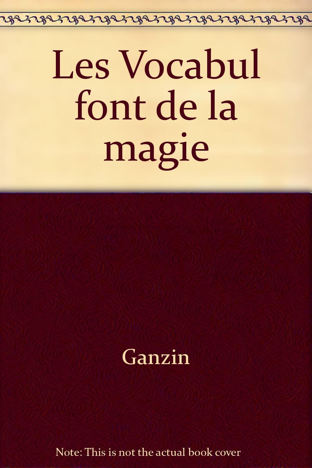 Les Vocabul font de la magie book