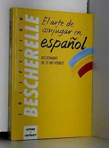 Art de conjuguer Espagne 5 continents (International) Books
