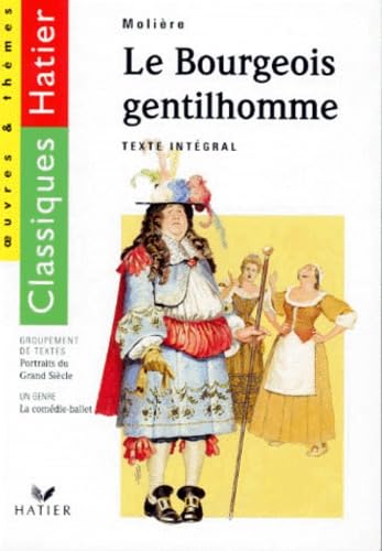 LE BOURGEOIS GENTILHOMME.: Portraits du Grand Siècle Books