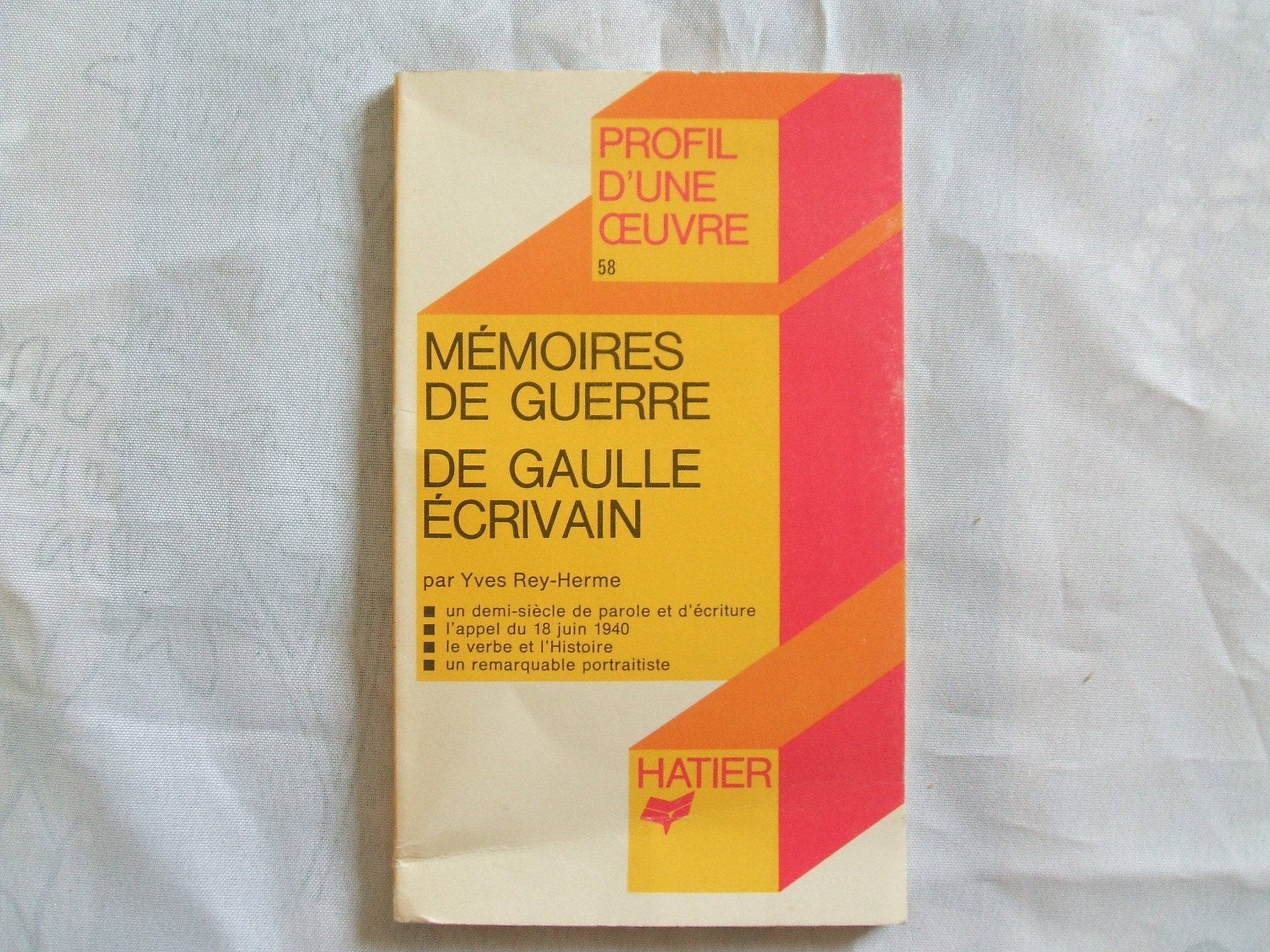 "memoires de guerre", de gaulle écrivain / analyse critique Books