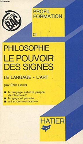 Le Pouvoir des signes book