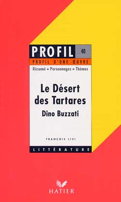 Le désert des Tartares, Buzzati Classics