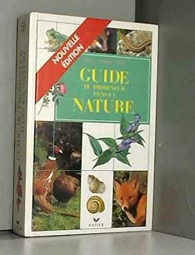 Le Guide Du Promeneur Dans La Nature. Edition 1992 Books