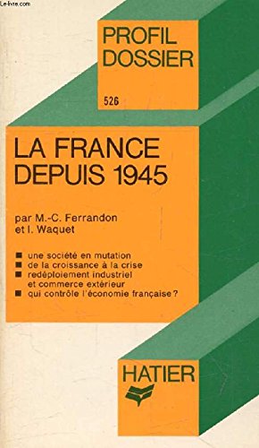 La France depuis 1945 Books