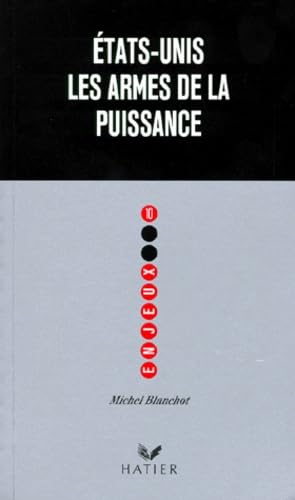 Etats-Unis, les armes de la puissance book