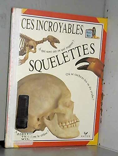 Ces incroyables squelettes book