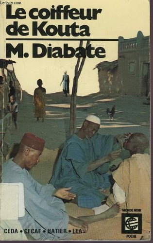 Le Couffeur De Kouta Contemporary literature Books