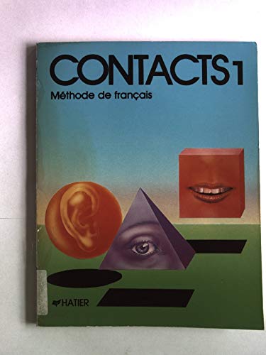 Contacts 1: Méthode de français destinée aux élèves des écoles secondaires d'Afrique book