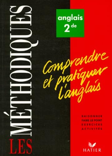 Anglais 2nde Comprendre Et Pratiquer L'Anglais. Exercices Books