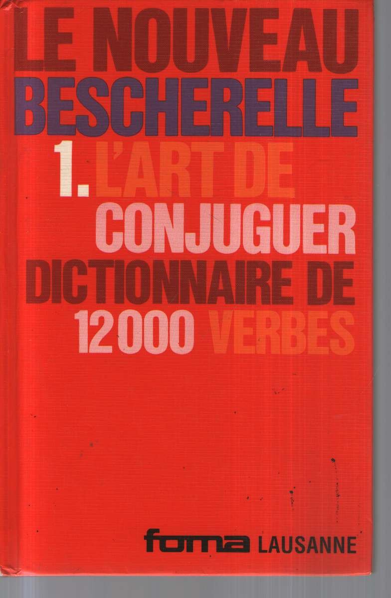 Art de conjuguer 12000 verbes roma (International) Books