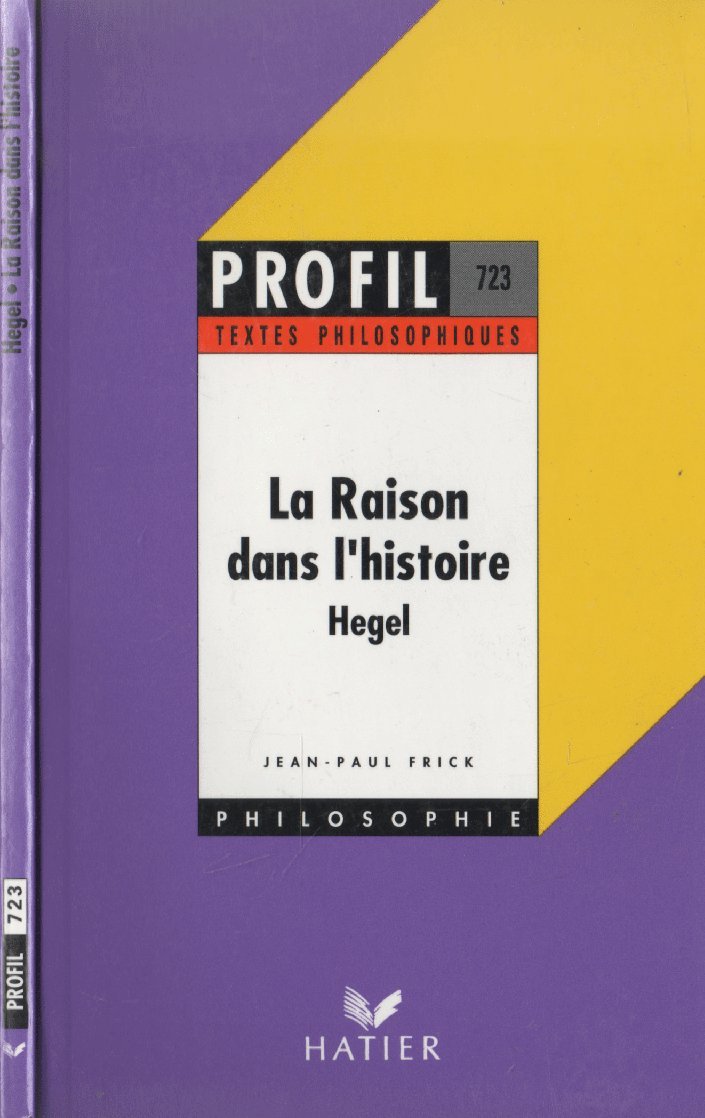 La raison dans l'histoire, Hegel book