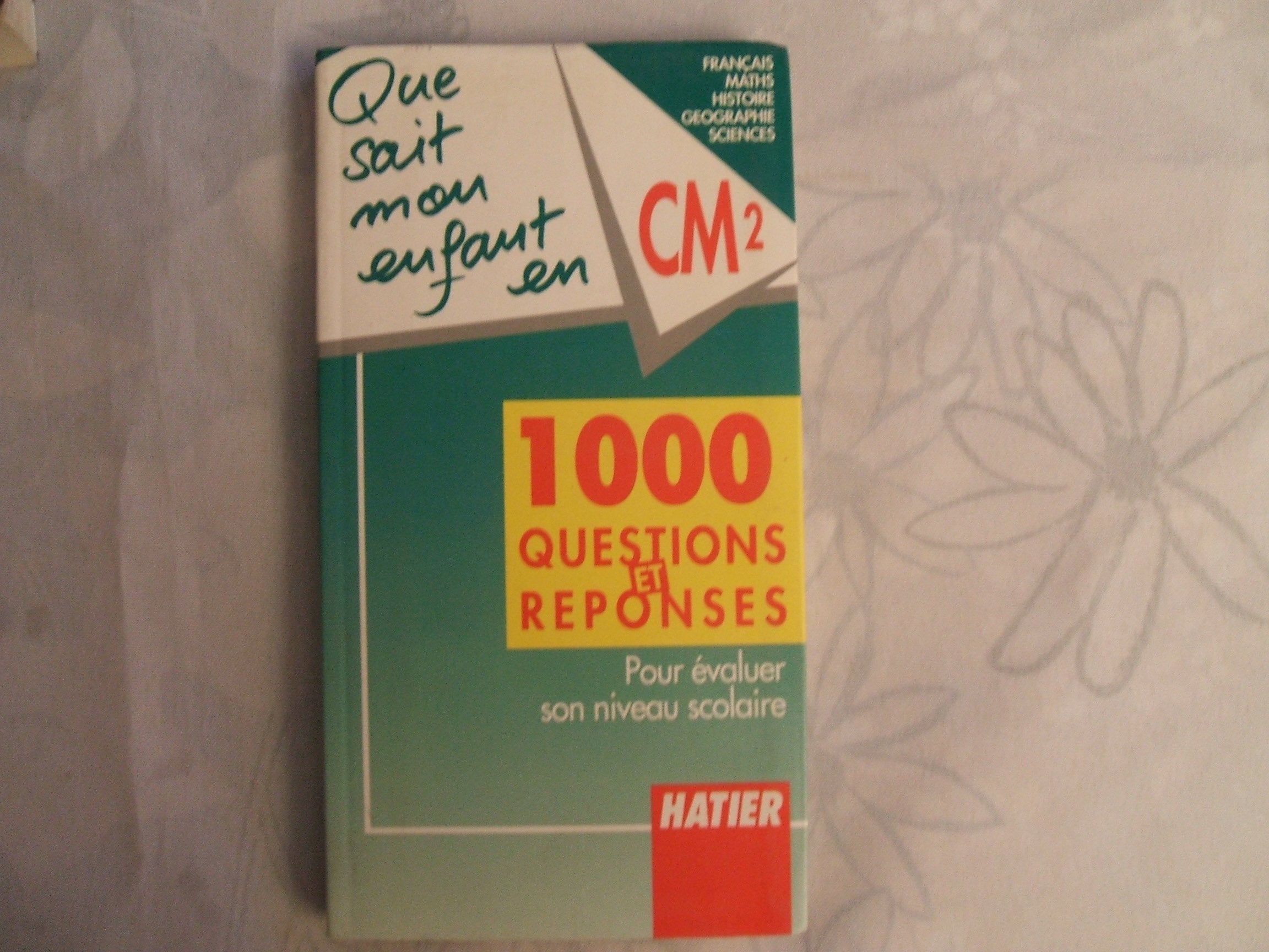 Que sait mon enfant en CM2, édition 1990 book