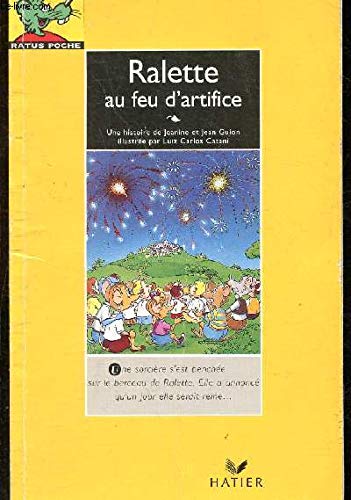 Bibliotheque De Ratus - Level 1: Ralette Et Le Feu d'Artifice Learning & Reference