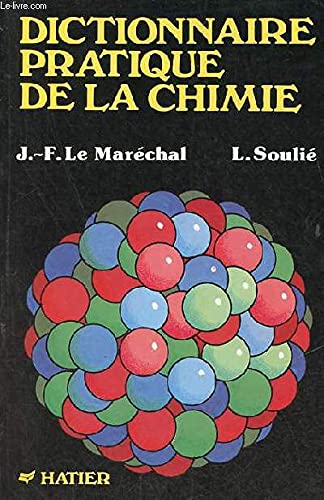 Dictionnaire pratique de la chimie book