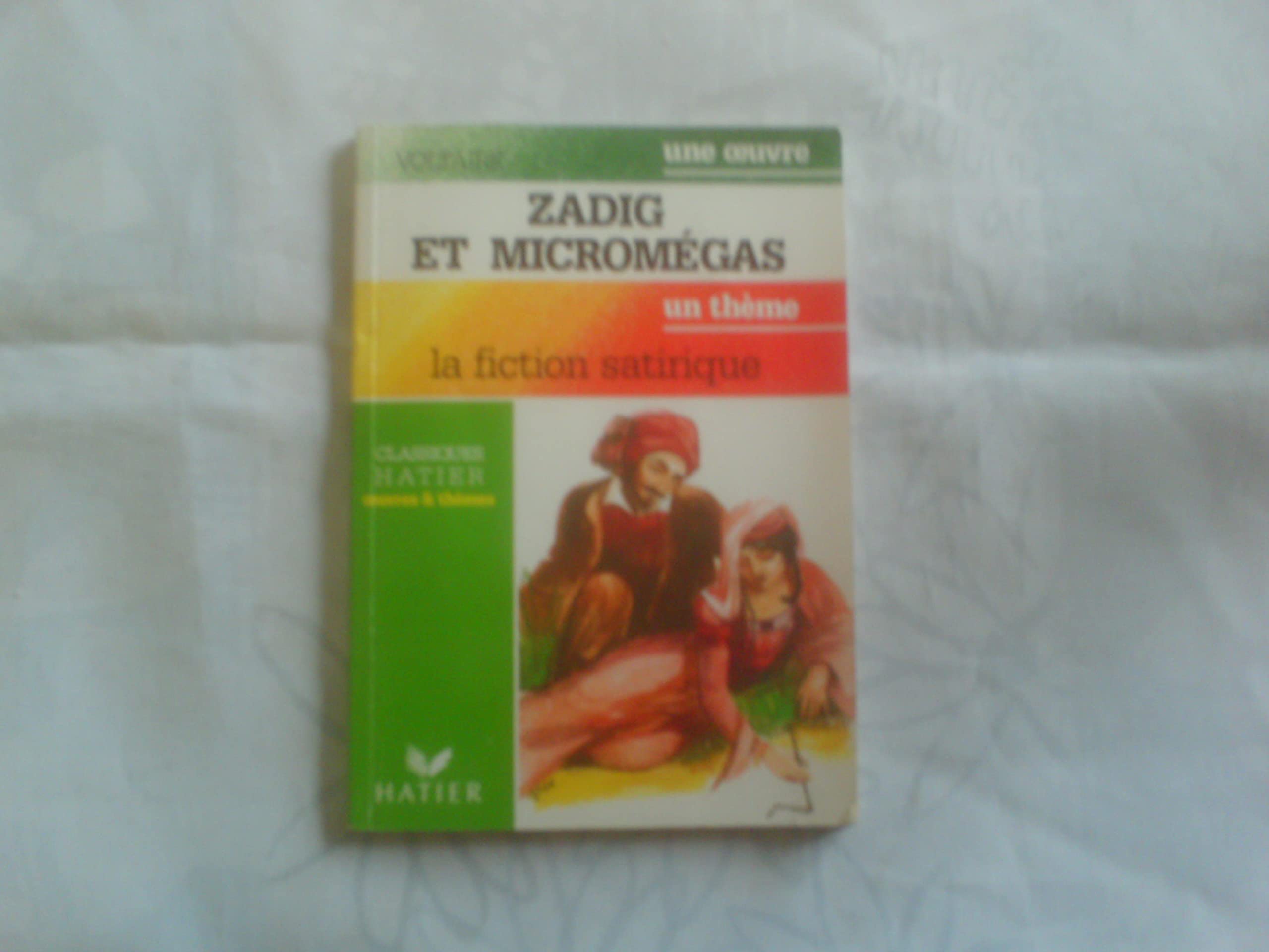 Zadig Et Micromegas. La Fiction Satirique Books