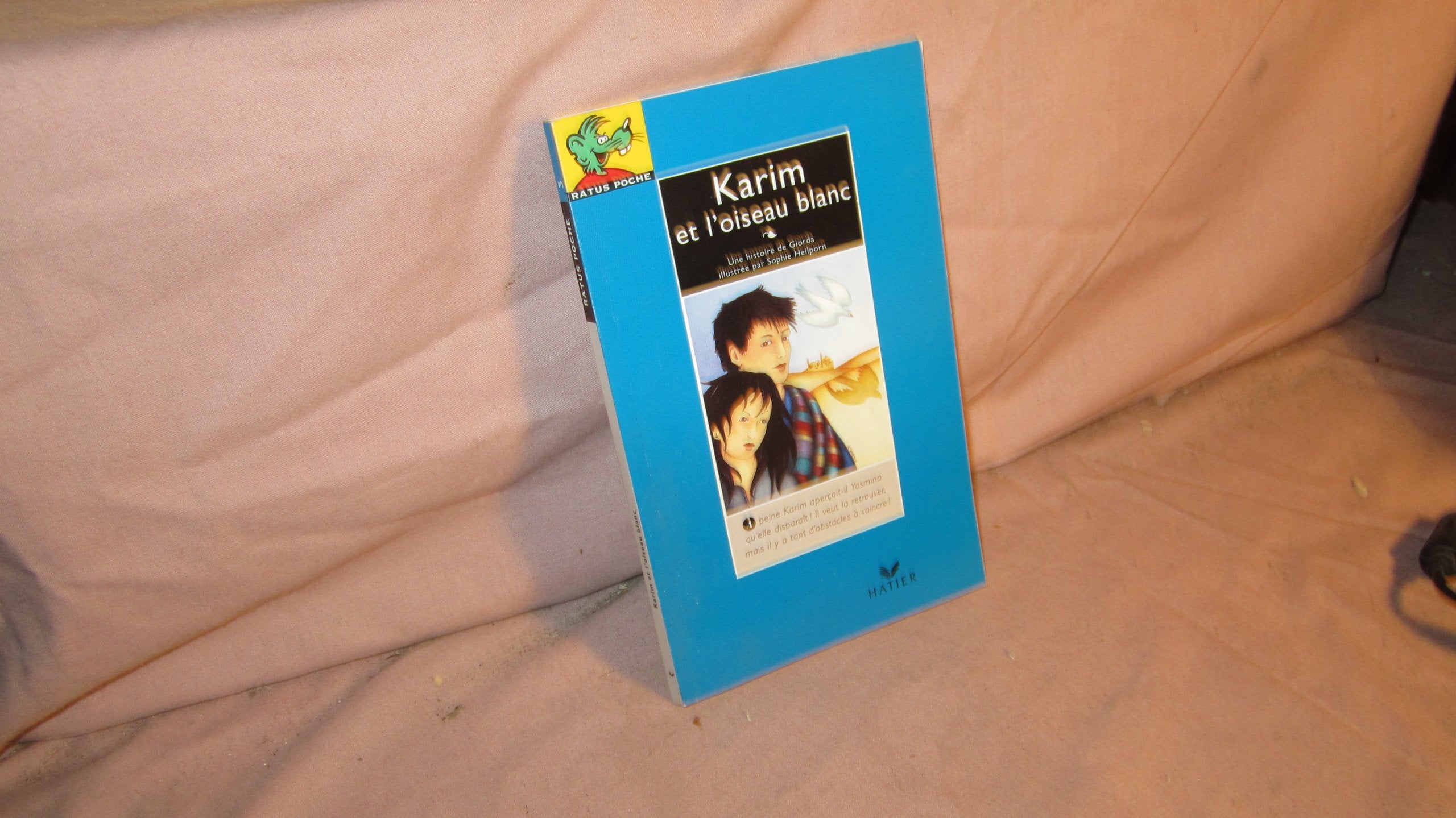 Ratus Poche: Karim et l'oiseau blanc Learning & Reference