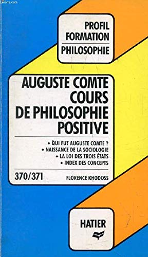 Cours de philosophie positive (1re et 2e leçons), Auguste Comte Books