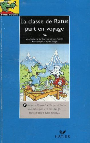 La Classe De Ratus Part En Voy (Ratus bleu, Band 8) Learning & Reference