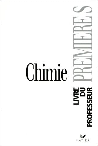 Chimie, 1ere S. Livre du professeur book