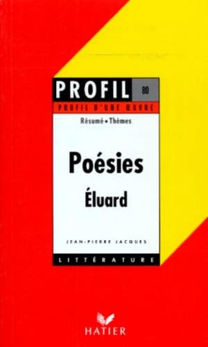 Eluard: Poesies: [résumé, thèmes (Le Bescherelle, Band 2) General education