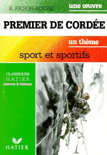 Premier de cordée : sport et sportifs book