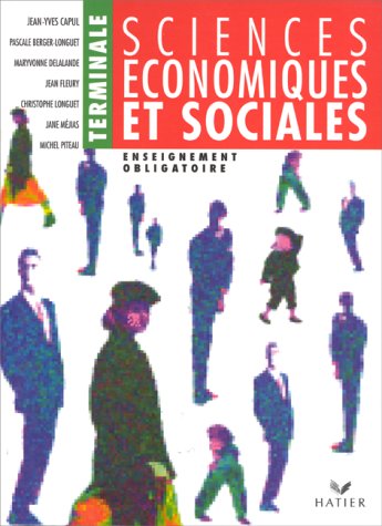 Sciences Economiques Et Sociales : Terminale, Enseignement Obligatoire Programme 1995 book
