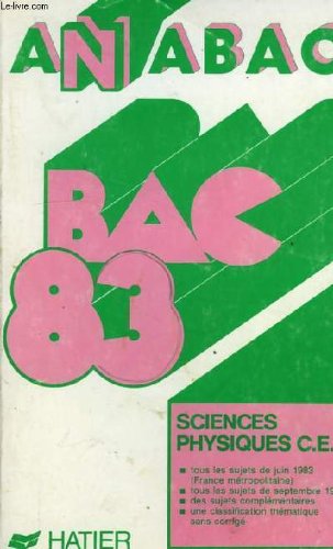 Annabac Tome 1983 Tome 1: Sciences physiques C, E book