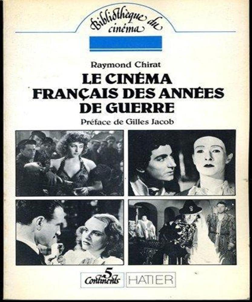 Le cinéma français des années de guerre Books