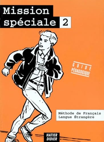 Mission Speciale Niveau 2. Guide Pedagogique Books
