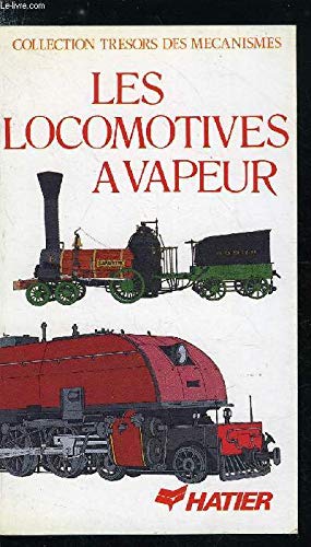 Les Locomotives à vapeur book