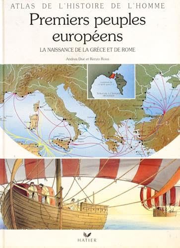 Premiers peuples européens: La naissance de la Grèce et de Rome Books