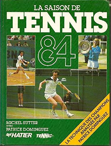 La Saison des tennis 84 book