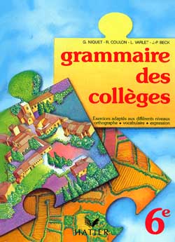 Grammaire des collèges, 6e book